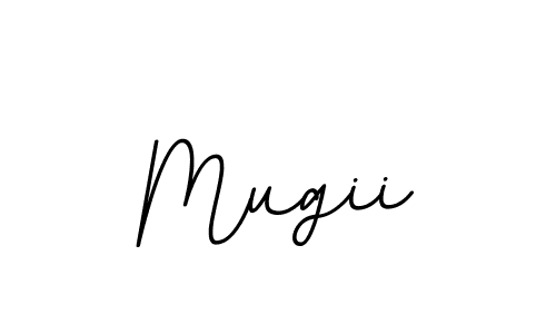 Create a beautiful signature design for name Mugii. With this signature (BallpointsItalic-DORy9) fonts, you can make a handwritten signature for free. Mugii signature style 11 images and pictures png