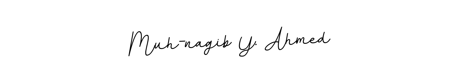 How to make Muh-nagib Y. Ahmed signature? BallpointsItalic-DORy9 is a professional autograph style. Create handwritten signature for Muh-nagib Y. Ahmed name. Muh-nagib Y. Ahmed signature style 11 images and pictures png