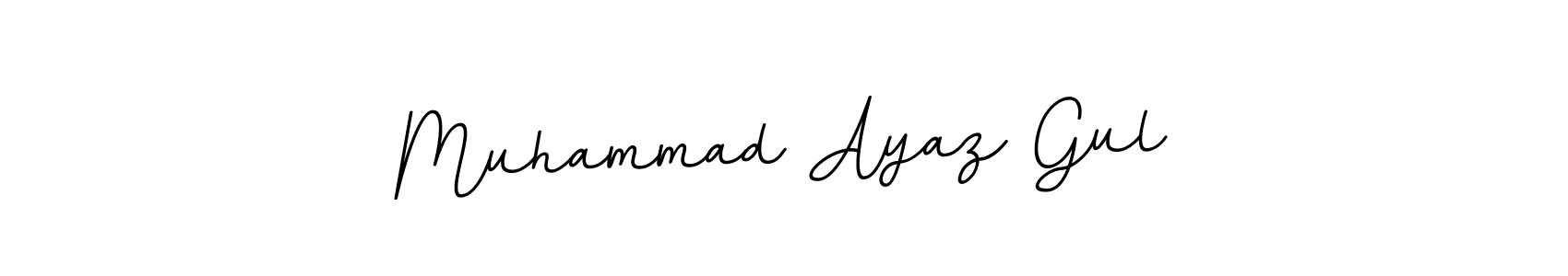 You should practise on your own different ways (BallpointsItalic-DORy9) to write your name (Muhammad Ayaz Gul) in signature. don't let someone else do it for you. Muhammad Ayaz Gul signature style 11 images and pictures png