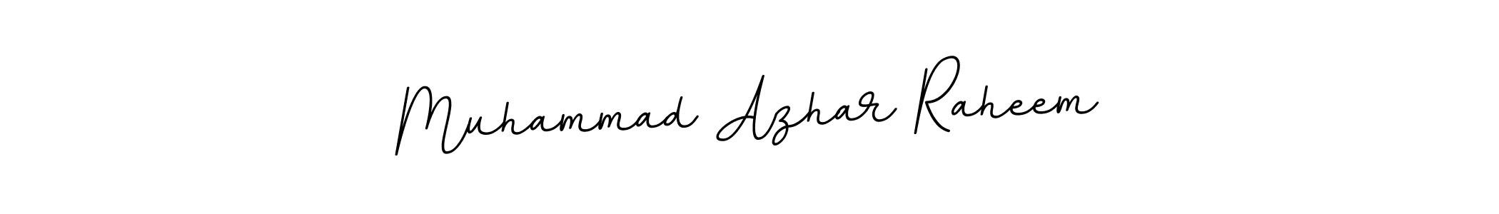 You should practise on your own different ways (BallpointsItalic-DORy9) to write your name (Muhammad Azhar Raheem) in signature. don't let someone else do it for you. Muhammad Azhar Raheem signature style 11 images and pictures png