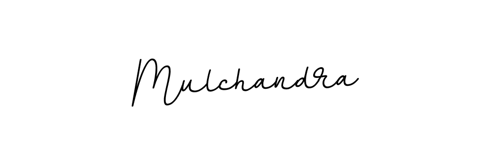 Create a beautiful signature design for name Mulchandra. With this signature (BallpointsItalic-DORy9) fonts, you can make a handwritten signature for free. Mulchandra signature style 11 images and pictures png