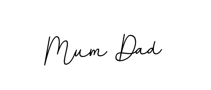 Use a signature maker to create a handwritten signature online. With this signature software, you can design (BallpointsItalic-DORy9) your own signature for name Mum Dad. Mum Dad signature style 11 images and pictures png