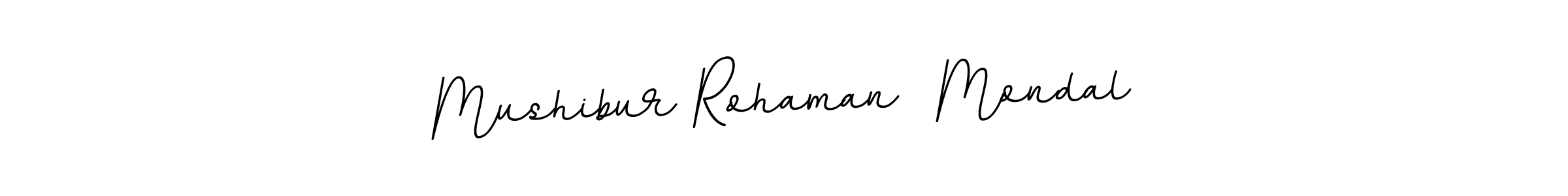 Use a signature maker to create a handwritten signature online. With this signature software, you can design (BallpointsItalic-DORy9) your own signature for name Mushibur Rohaman  Mondal. Mushibur Rohaman  Mondal signature style 11 images and pictures png