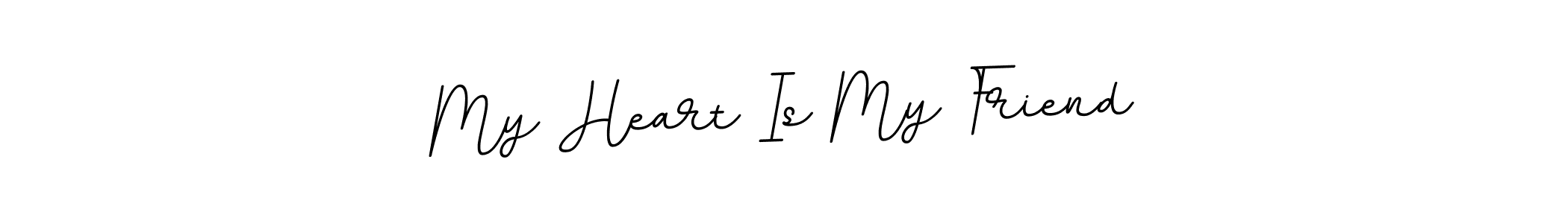 My Heart Is My Friend stylish signature style. Best Handwritten Sign (BallpointsItalic-DORy9) for my name. Handwritten Signature Collection Ideas for my name My Heart Is My Friend. My Heart Is My Friend signature style 11 images and pictures png