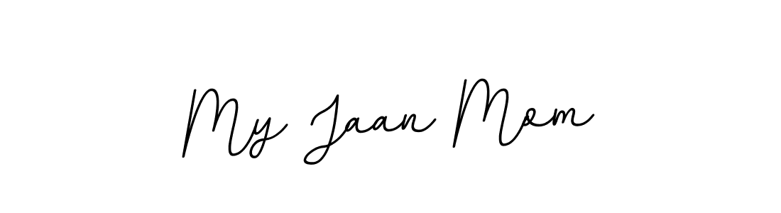 You should practise on your own different ways (BallpointsItalic-DORy9) to write your name (My Jaan Mom) in signature. don't let someone else do it for you. My Jaan Mom signature style 11 images and pictures png