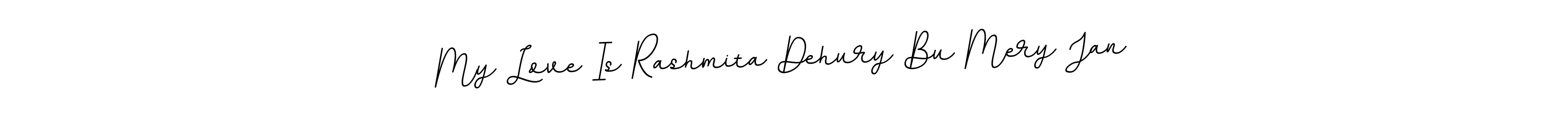 if you are searching for the best signature style for your name My Love Is Rashmita Dehury Bu Mery Jan. so please give up your signature search. here we have designed multiple signature styles  using BallpointsItalic-DORy9. My Love Is Rashmita Dehury Bu Mery Jan signature style 11 images and pictures png