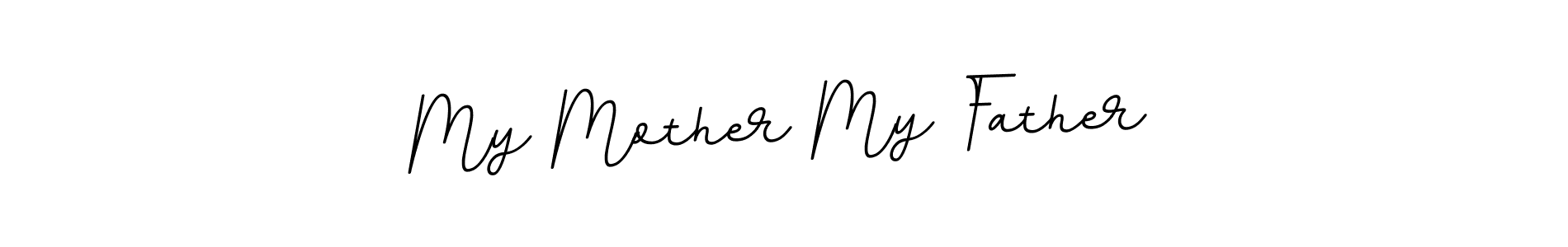 This is the best signature style for the My Mother My Father name. Also you like these signature font (BallpointsItalic-DORy9). Mix name signature. My Mother My Father signature style 11 images and pictures png