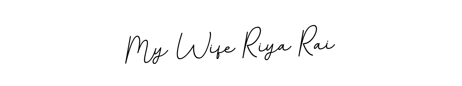 Once you've used our free online signature maker to create your best signature BallpointsItalic-DORy9 style, it's time to enjoy all of the benefits that My Wife Riya Rai name signing documents. My Wife Riya Rai signature style 11 images and pictures png