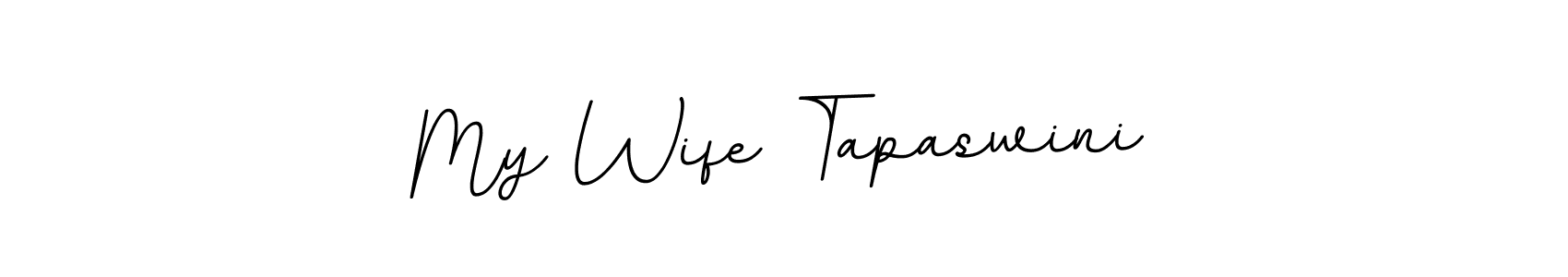 Use a signature maker to create a handwritten signature online. With this signature software, you can design (BallpointsItalic-DORy9) your own signature for name My Wife Tapaswini. My Wife Tapaswini signature style 11 images and pictures png