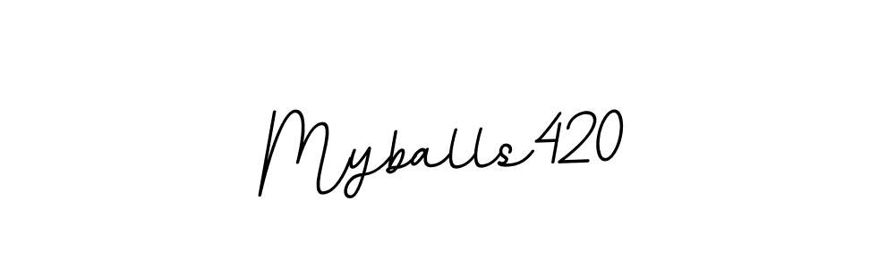 Myballs420 stylish signature style. Best Handwritten Sign (BallpointsItalic-DORy9) for my name. Handwritten Signature Collection Ideas for my name Myballs420. Myballs420 signature style 11 images and pictures png