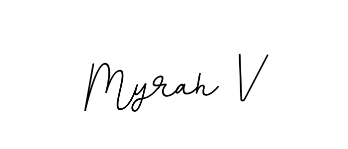 Make a beautiful signature design for name Myrah V. Use this online signature maker to create a handwritten signature for free. Myrah V signature style 11 images and pictures png