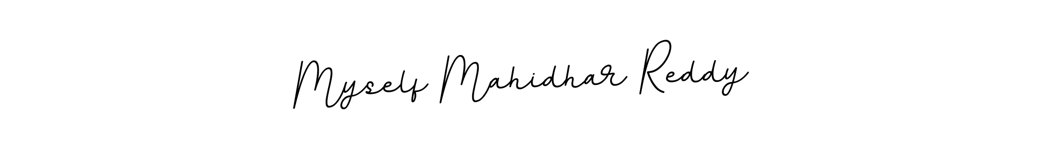 Make a beautiful signature design for name Myself Mahidhar Reddy. With this signature (BallpointsItalic-DORy9) style, you can create a handwritten signature for free. Myself Mahidhar Reddy signature style 11 images and pictures png