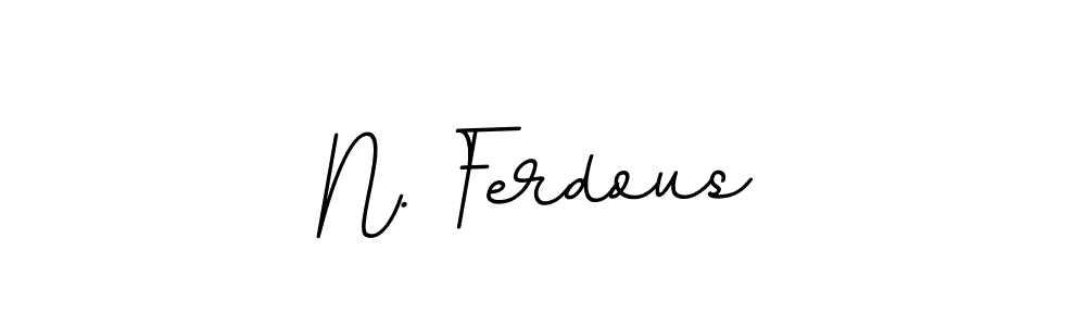 You should practise on your own different ways (BallpointsItalic-DORy9) to write your name (N. Ferdous) in signature. don't let someone else do it for you. N. Ferdous signature style 11 images and pictures png