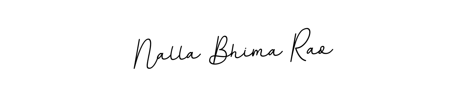 The best way (BallpointsItalic-DORy9) to make a short signature is to pick only two or three words in your name. The name Nalla Bhima Rao include a total of six letters. For converting this name. Nalla Bhima Rao signature style 11 images and pictures png