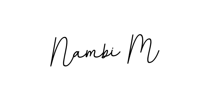 Make a beautiful signature design for name Nambi M. With this signature (BallpointsItalic-DORy9) style, you can create a handwritten signature for free. Nambi M signature style 11 images and pictures png