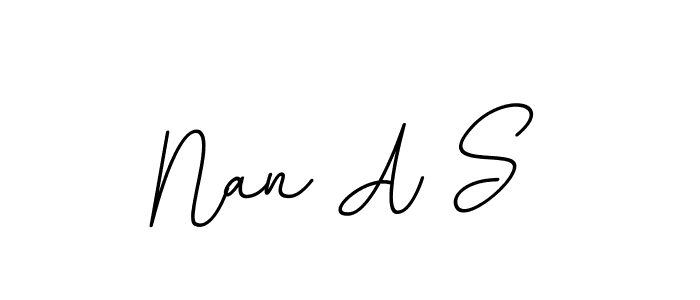 Create a beautiful signature design for name Nan A S. With this signature (BallpointsItalic-DORy9) fonts, you can make a handwritten signature for free. Nan A S signature style 11 images and pictures png