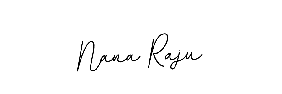 You should practise on your own different ways (BallpointsItalic-DORy9) to write your name (Nana Raju) in signature. don't let someone else do it for you. Nana Raju signature style 11 images and pictures png
