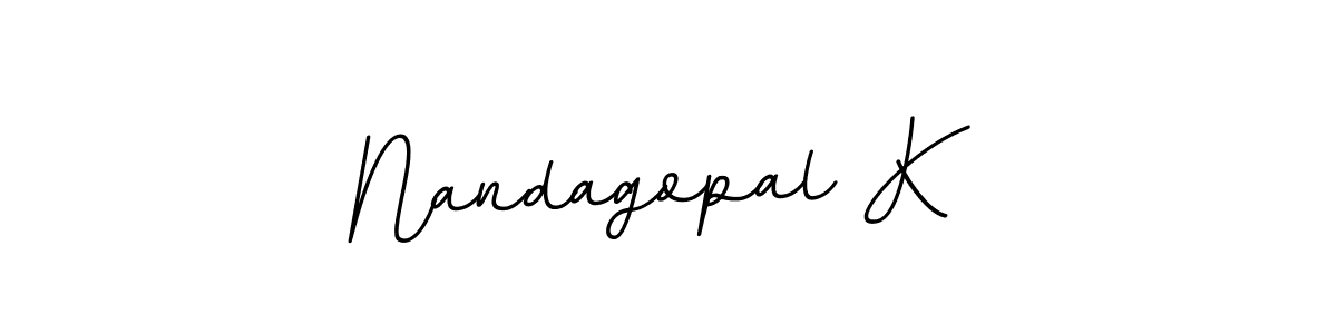 You should practise on your own different ways (BallpointsItalic-DORy9) to write your name (Nandagopal K) in signature. don't let someone else do it for you. Nandagopal K signature style 11 images and pictures png