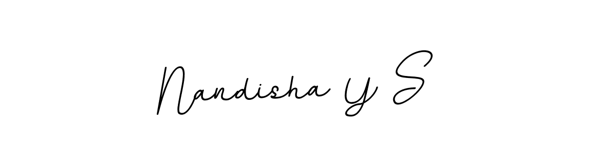 You should practise on your own different ways (BallpointsItalic-DORy9) to write your name (Nandisha Y S) in signature. don't let someone else do it for you. Nandisha Y S signature style 11 images and pictures png