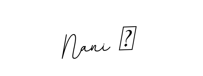 See photos of Nani ❤ official signature by Spectra . Check more albums & portfolios. Read reviews & check more about BallpointsItalic-DORy9 font. Nani ❤ signature style 11 images and pictures png