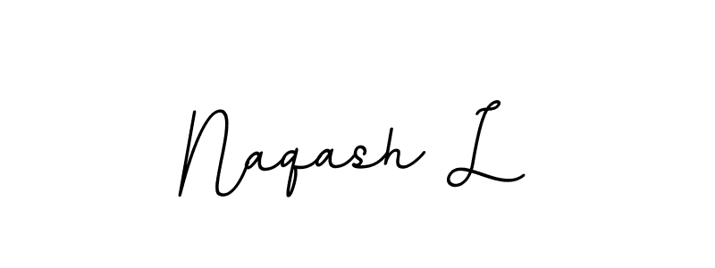 You should practise on your own different ways (BallpointsItalic-DORy9) to write your name (Naqash L) in signature. don't let someone else do it for you. Naqash L signature style 11 images and pictures png