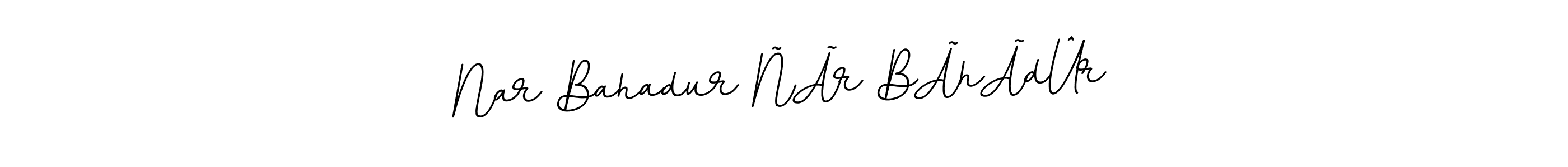 Best and Professional Signature Style for Nar Bahadur ÑÃr BÃhÃdÛr. BallpointsItalic-DORy9 Best Signature Style Collection. Nar Bahadur ÑÃr BÃhÃdÛr signature style 11 images and pictures png