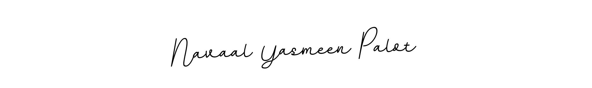 Make a beautiful signature design for name Navaal Yasmeen Palot. With this signature (BallpointsItalic-DORy9) style, you can create a handwritten signature for free. Navaal Yasmeen Palot signature style 11 images and pictures png