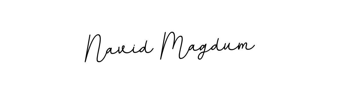 You should practise on your own different ways (BallpointsItalic-DORy9) to write your name (Navid Magdum) in signature. don't let someone else do it for you. Navid Magdum signature style 11 images and pictures png