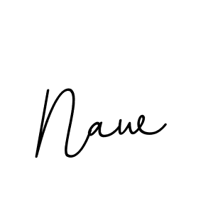 Naw stylish signature style. Best Handwritten Sign (BallpointsItalic-DORy9) for my name. Handwritten Signature Collection Ideas for my name Naw. Naw signature style 11 images and pictures png