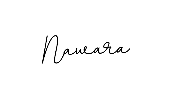 Use a signature maker to create a handwritten signature online. With this signature software, you can design (BallpointsItalic-DORy9) your own signature for name Nawara. Nawara signature style 11 images and pictures png