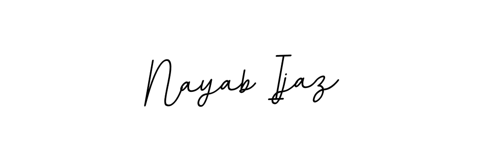 How to make Nayab Ijaz name signature. Use BallpointsItalic-DORy9 style for creating short signs online. This is the latest handwritten sign. Nayab Ijaz signature style 11 images and pictures png
