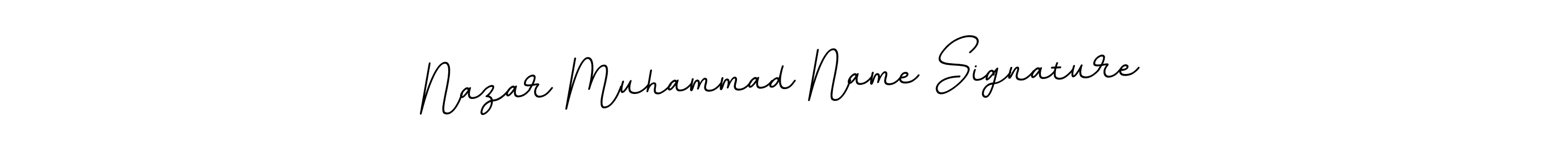 How to make Nazar Muhammad Name Signature signature? BallpointsItalic-DORy9 is a professional autograph style. Create handwritten signature for Nazar Muhammad Name Signature name. Nazar Muhammad Name Signature signature style 11 images and pictures png