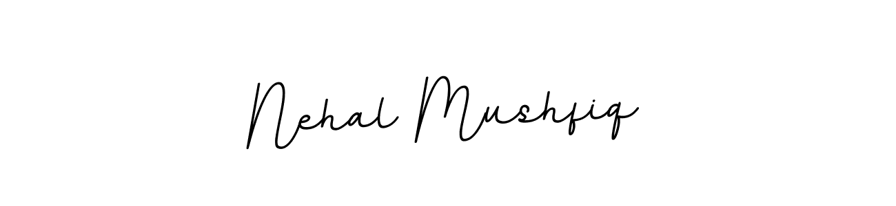 How to make Nehal Mushfiq name signature. Use BallpointsItalic-DORy9 style for creating short signs online. This is the latest handwritten sign. Nehal Mushfiq signature style 11 images and pictures png
