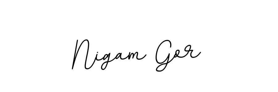 You should practise on your own different ways (BallpointsItalic-DORy9) to write your name (Nigam Gor) in signature. don't let someone else do it for you. Nigam Gor signature style 11 images and pictures png