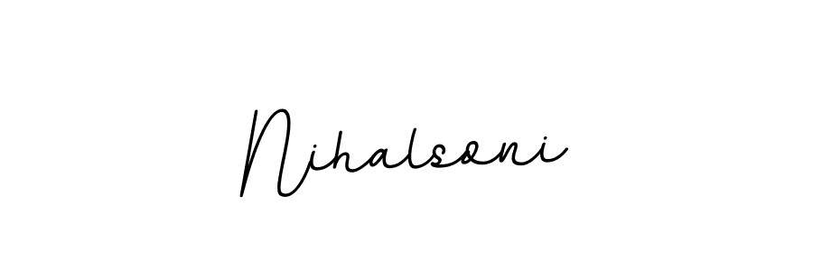 You should practise on your own different ways (BallpointsItalic-DORy9) to write your name (Nihalsoni) in signature. don't let someone else do it for you. Nihalsoni signature style 11 images and pictures png