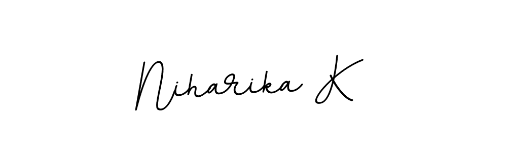 You should practise on your own different ways (BallpointsItalic-DORy9) to write your name (Niharika K) in signature. don't let someone else do it for you. Niharika K signature style 11 images and pictures png