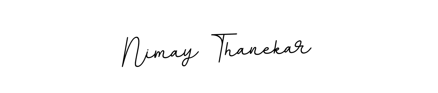 Design your own signature with our free online signature maker. With this signature software, you can create a handwritten (BallpointsItalic-DORy9) signature for name Nimay Thanekar. Nimay Thanekar signature style 11 images and pictures png