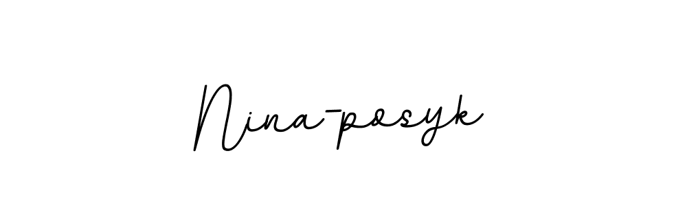 The best way (BallpointsItalic-DORy9) to make a short signature is to pick only two or three words in your name. The name Nina-posyk include a total of six letters. For converting this name. Nina-posyk signature style 11 images and pictures png
