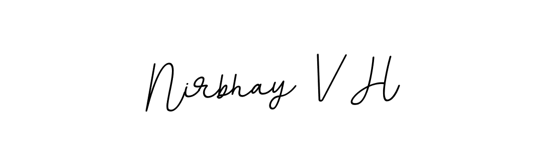 if you are searching for the best signature style for your name Nirbhay V H. so please give up your signature search. here we have designed multiple signature styles  using BallpointsItalic-DORy9. Nirbhay V H signature style 11 images and pictures png