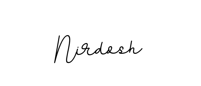 It looks lik you need a new signature style for name Nirdosh. Design unique handwritten (BallpointsItalic-DORy9) signature with our free signature maker in just a few clicks. Nirdosh signature style 11 images and pictures png