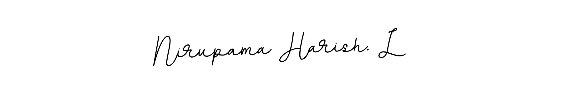 Use a signature maker to create a handwritten signature online. With this signature software, you can design (BallpointsItalic-DORy9) your own signature for name Nirupama Harish. L. Nirupama Harish. L signature style 11 images and pictures png