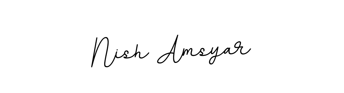 You should practise on your own different ways (BallpointsItalic-DORy9) to write your name (Nish Amsyar) in signature. don't let someone else do it for you. Nish Amsyar signature style 11 images and pictures png