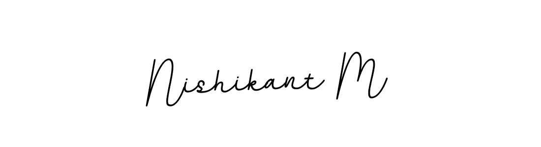 How to make Nishikant M name signature. Use BallpointsItalic-DORy9 style for creating short signs online. This is the latest handwritten sign. Nishikant M signature style 11 images and pictures png