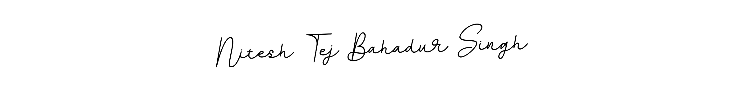 Design your own signature with our free online signature maker. With this signature software, you can create a handwritten (BallpointsItalic-DORy9) signature for name Nitesh Tej Bahadur Singh. Nitesh Tej Bahadur Singh signature style 11 images and pictures png