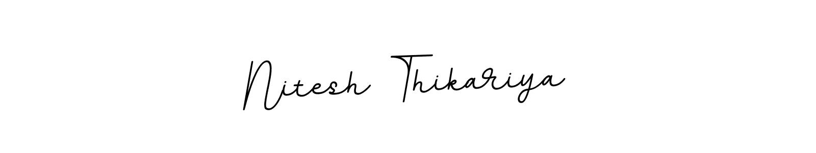 You can use this online signature creator to create a handwritten signature for the name Nitesh Thikariya. This is the best online autograph maker. Nitesh Thikariya signature style 11 images and pictures png