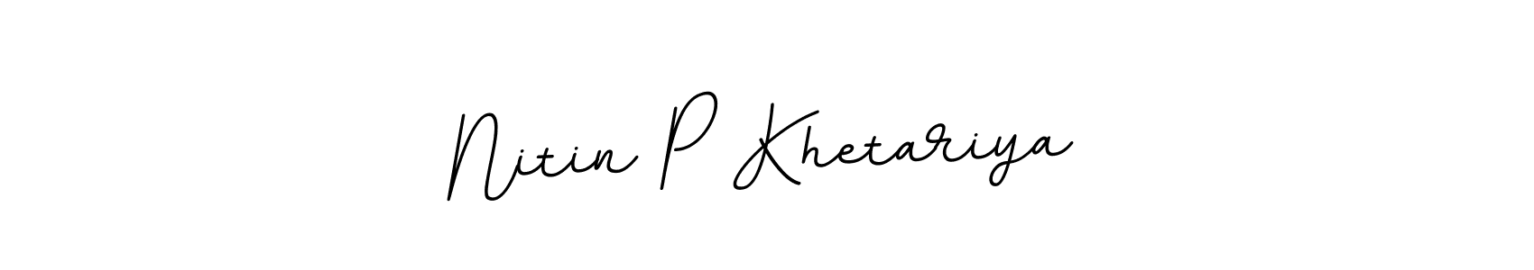 Make a short Nitin P Khetariya signature style. Manage your documents anywhere anytime using BallpointsItalic-DORy9. Create and add eSignatures, submit forms, share and send files easily. Nitin P Khetariya signature style 11 images and pictures png