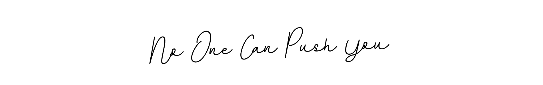 This is the best signature style for the No One Can Push You name. Also you like these signature font (BallpointsItalic-DORy9). Mix name signature. No One Can Push You signature style 11 images and pictures png