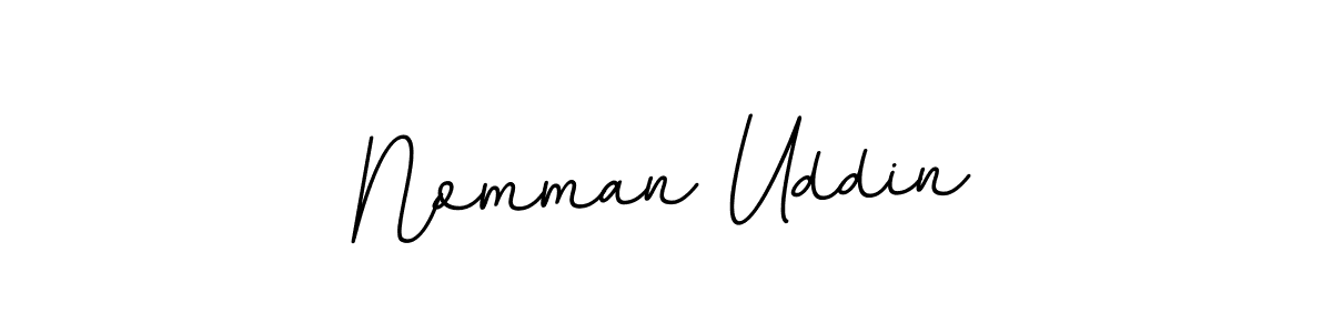 Nomman Uddin stylish signature style. Best Handwritten Sign (BallpointsItalic-DORy9) for my name. Handwritten Signature Collection Ideas for my name Nomman Uddin. Nomman Uddin signature style 11 images and pictures png