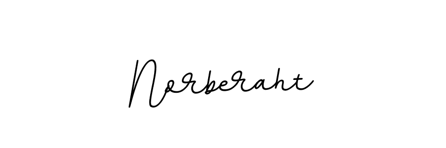 You should practise on your own different ways (BallpointsItalic-DORy9) to write your name (Norberaht) in signature. don't let someone else do it for you. Norberaht signature style 11 images and pictures png