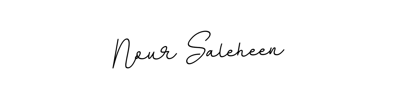 You should practise on your own different ways (BallpointsItalic-DORy9) to write your name (Nour Saleheen) in signature. don't let someone else do it for you. Nour Saleheen signature style 11 images and pictures png